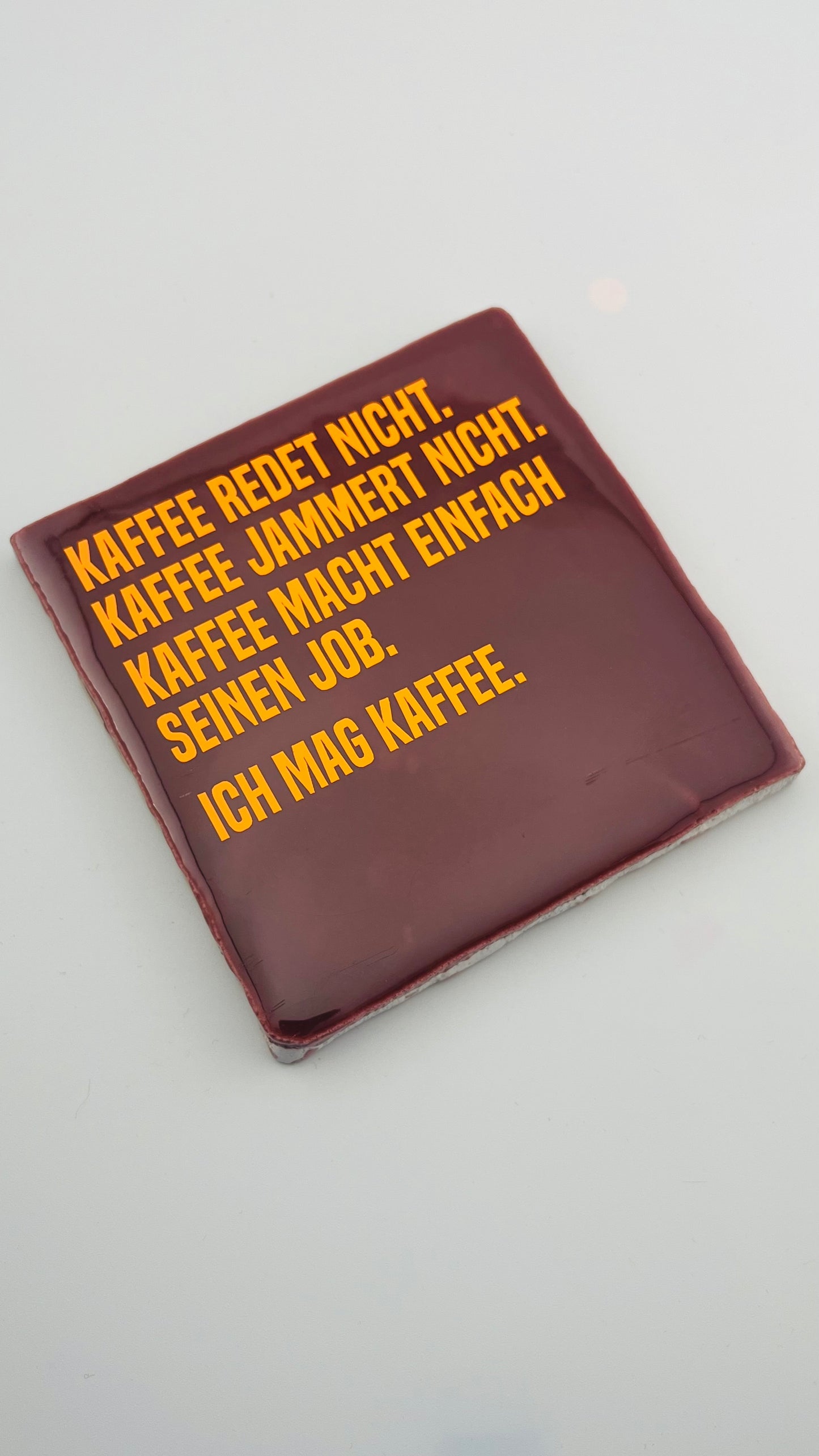 KAFFEE REDET NICHT