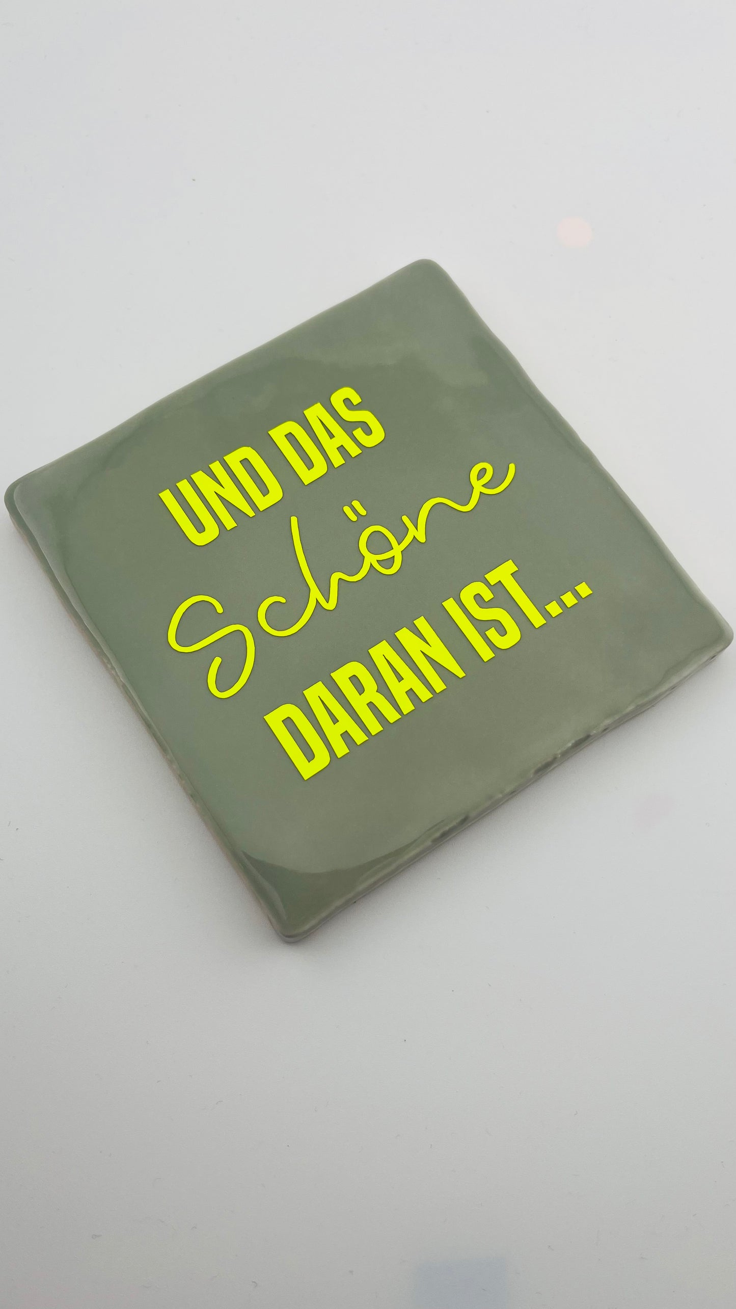 UND DAS SCHÖNE DARAN IST...