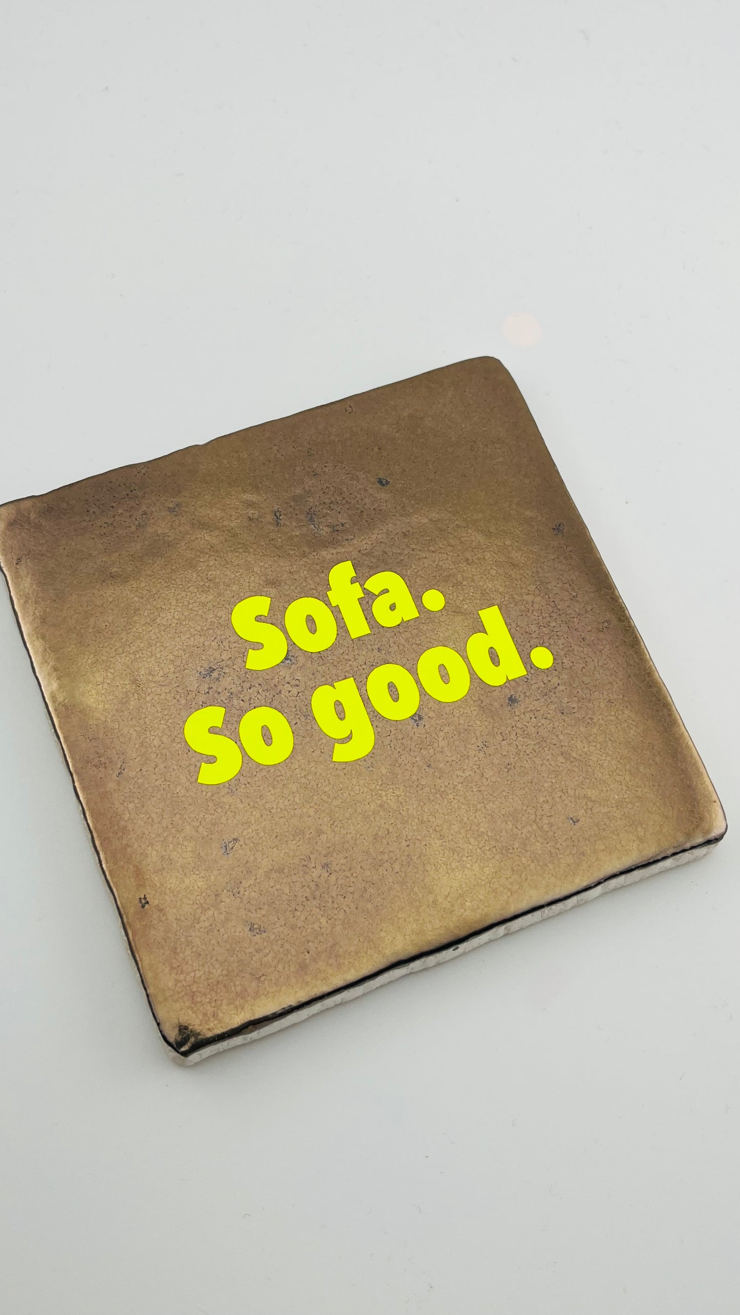SOFA. SO GOOD!