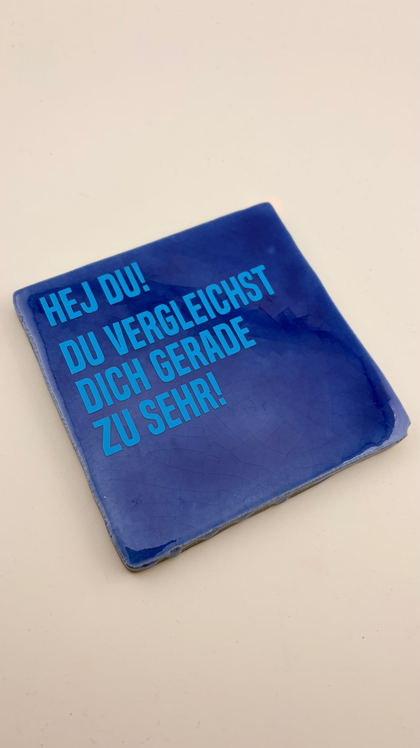 HEJ DU! DU VERGLEICHST DICH GERADE ZU SEHR