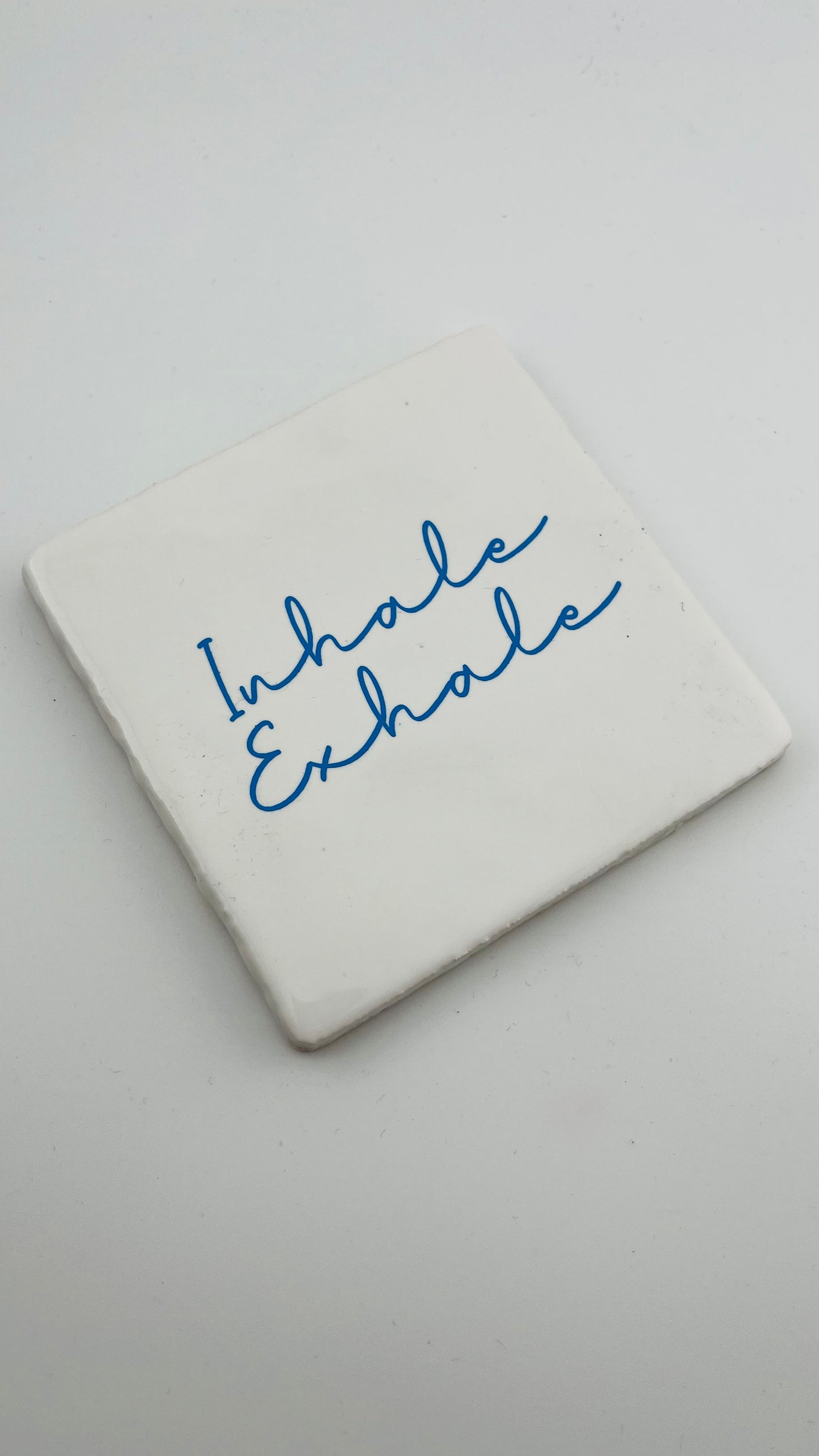INHALE EXHALE