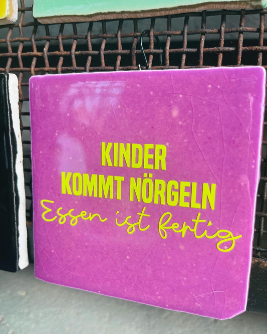 KINDER KOMMT NÖRGELN ESSSEN IST FERTIG