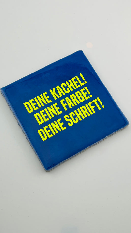 DEINE INDIVIDUELLE KACHEL