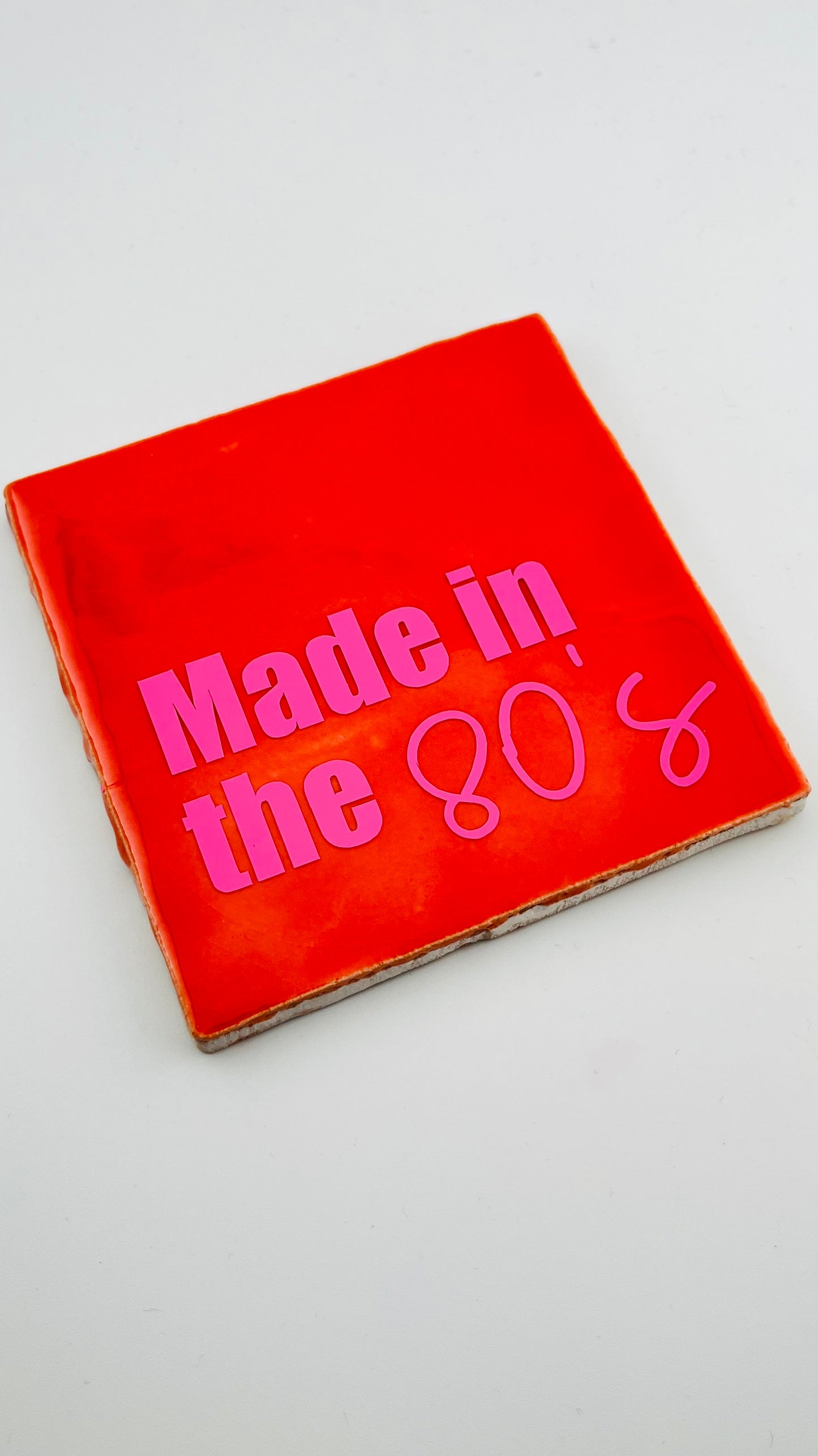 MADE IN THE 80'S