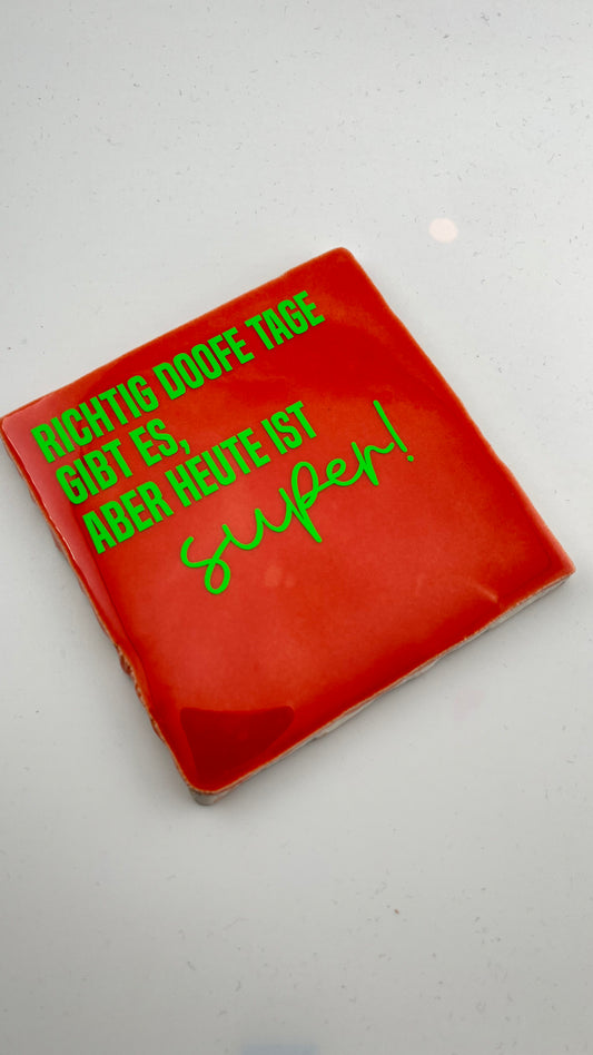 RICHTIG DOOFE TAGE GIBT ES, ABER HEUTE IST SUPER!