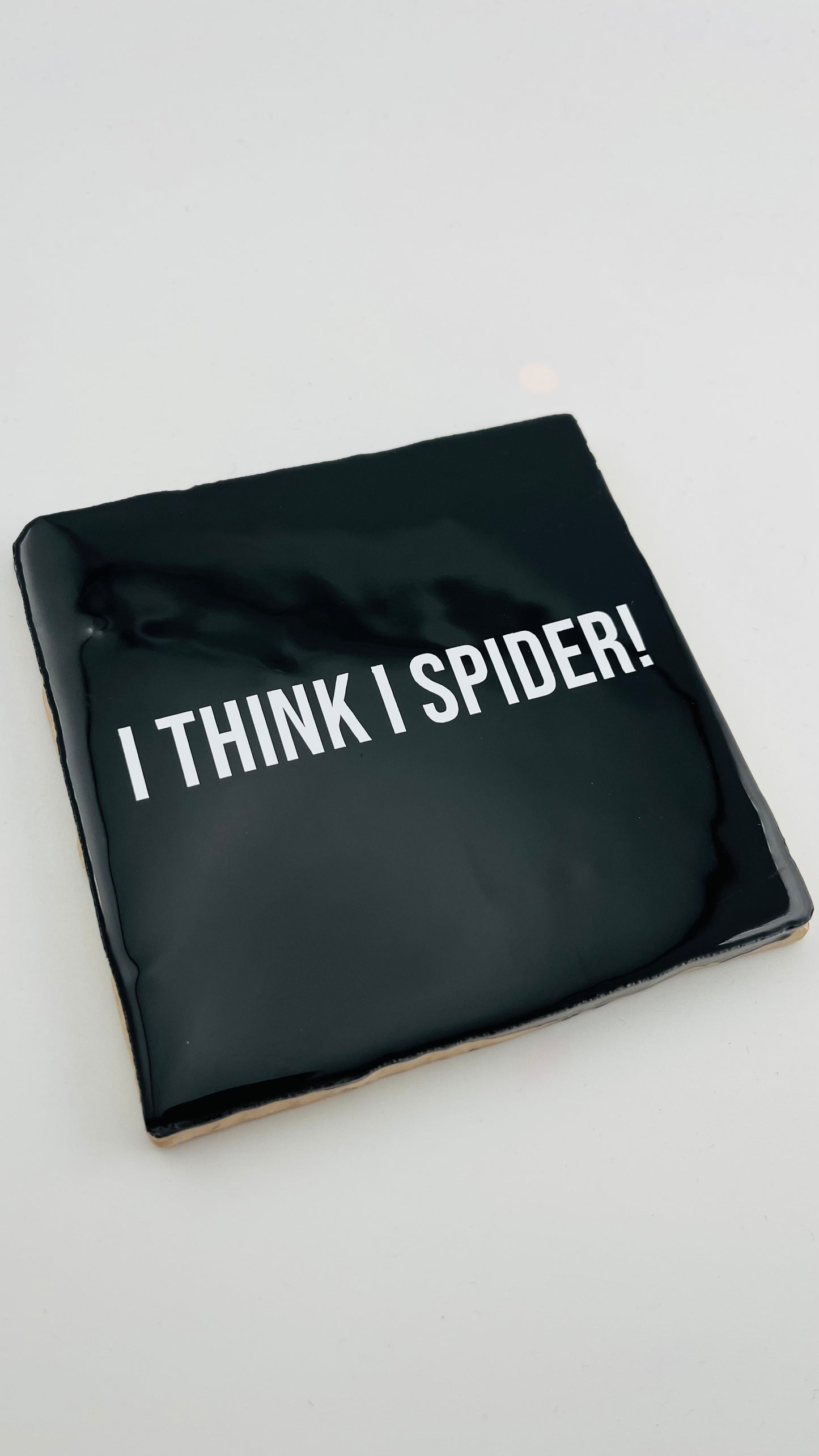 I THINK I SPIDER
