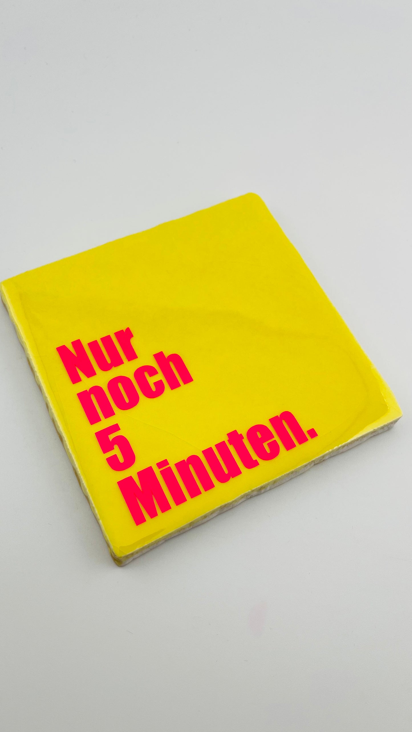NUR NOCH 5 MINUTEN