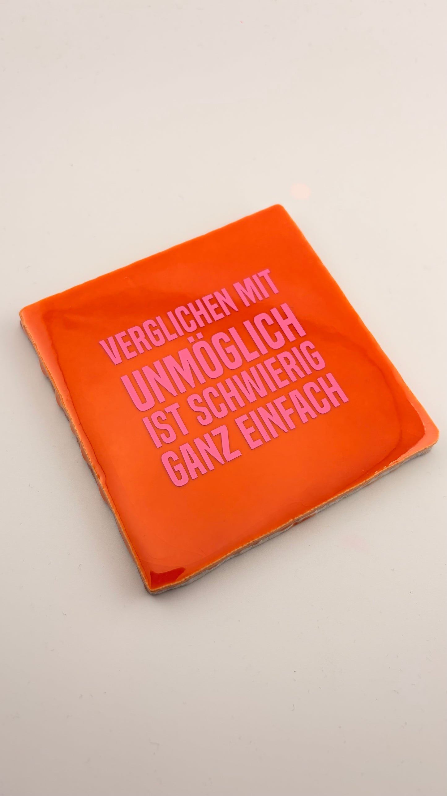 VERGLICHEN MIT UNMÖGLICH IST SCHWIERIG GANZ EINFACH