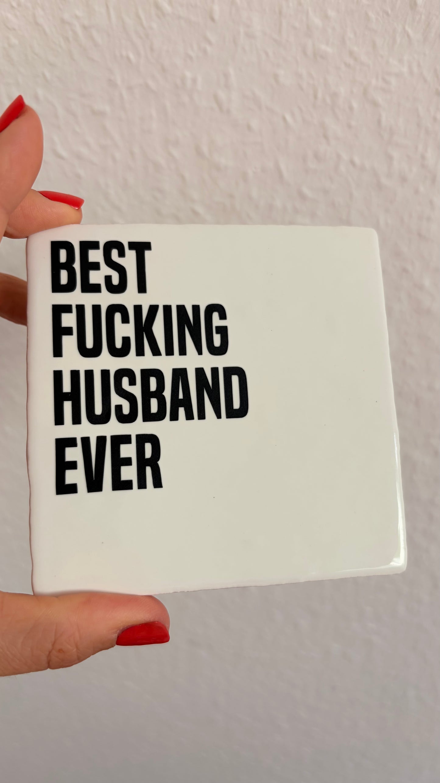 BEST FUCKING HUSBAND EVER