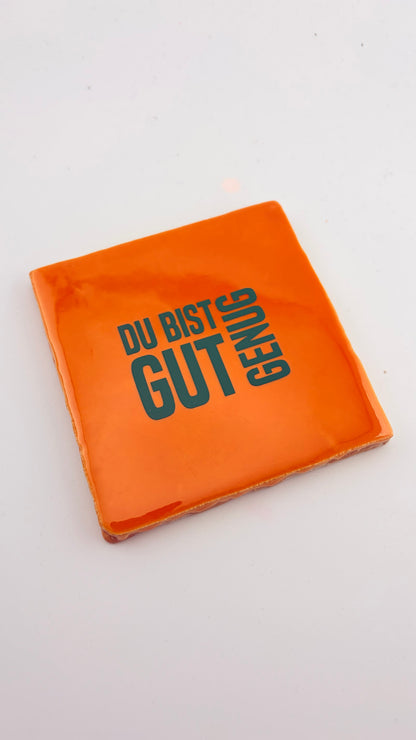 DU BIST GUT GENUG!