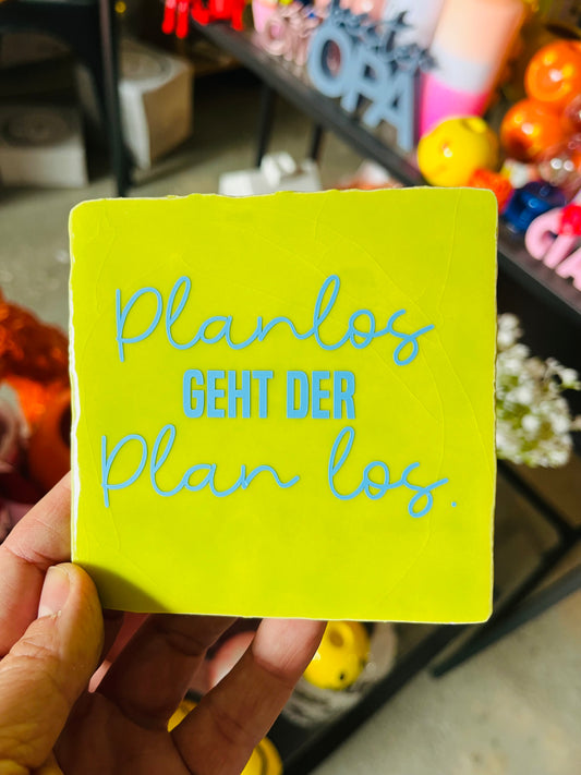 PLANLOS GEHT DER PLAN LOS