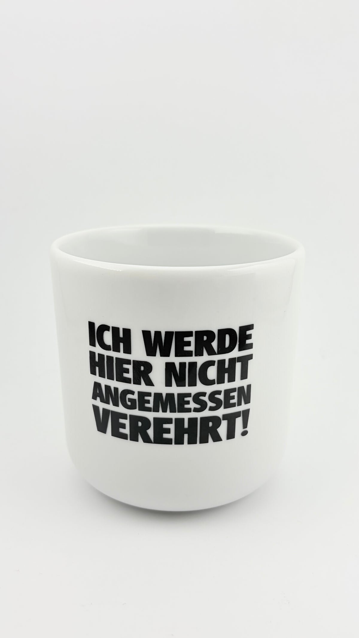 ICH WERDE HIER NICHT ANGEMESSEN VEREHRT