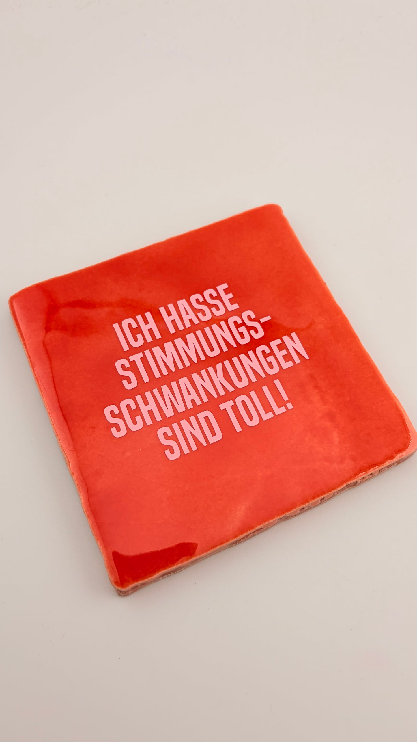 ICH HASSE STIMMUNGSSCHWANKUNGEN SIND TOLL