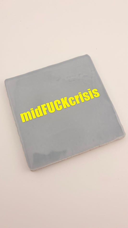 MIDFUCKCRISIS