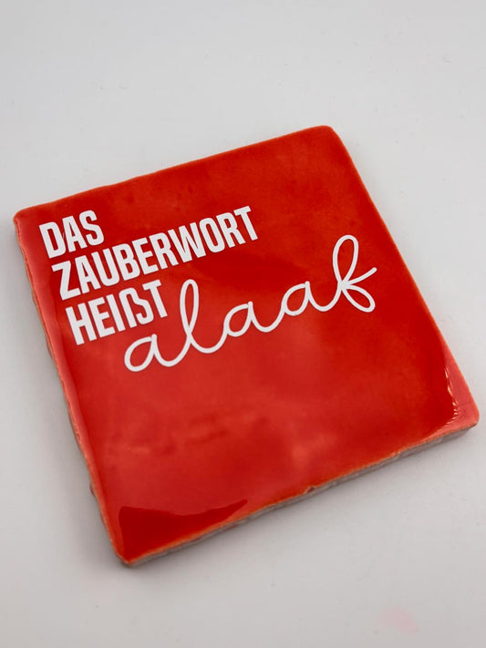 DAS ZAUBERWORT HEIßT ALAAF