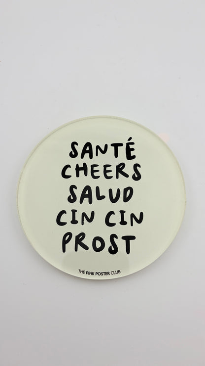 UNTERSETZER SANTÉ CHEERS SALUD CIN CIN PROST
