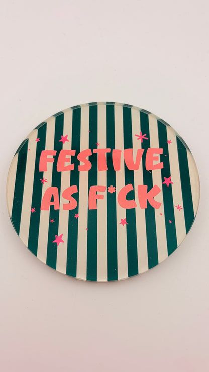 UNTERSETZER FESTIVE AS FUCK