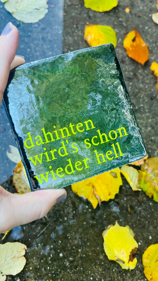 DAHINTEN WIRDS SCHON WIEDER HELL