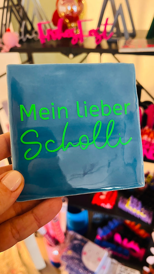 MEIN LIEBER SCHOLLI