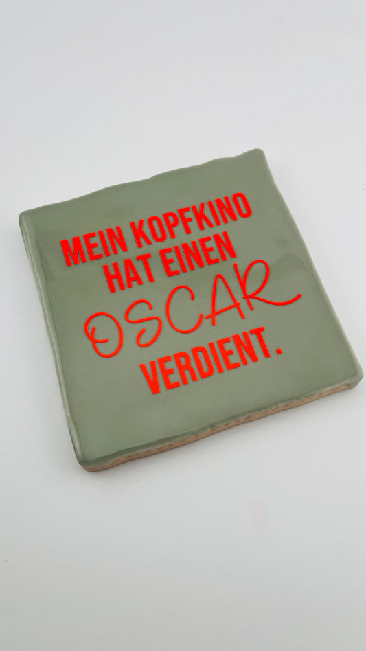 MEIN KOPFKINO HÄTTE EINEN OSCAR VERDIENT