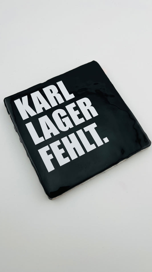 KARL LAGER FEHLT