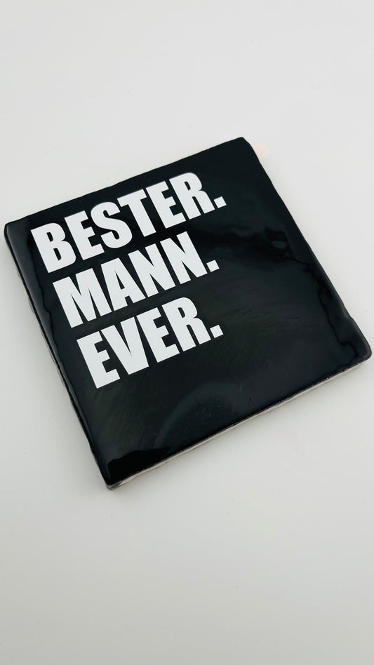 BESTER MANN EVER