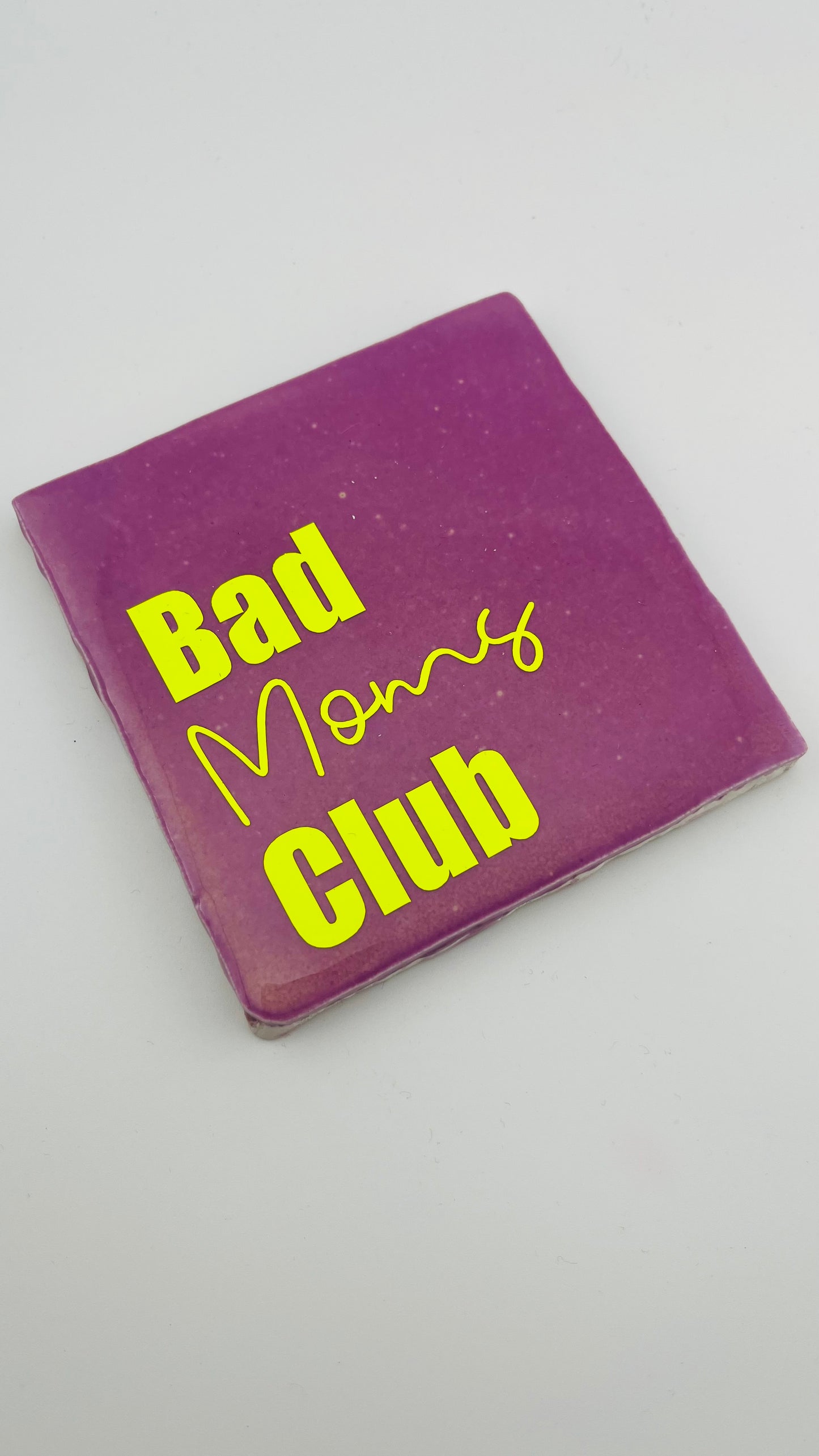 BAD MOMS CLUB