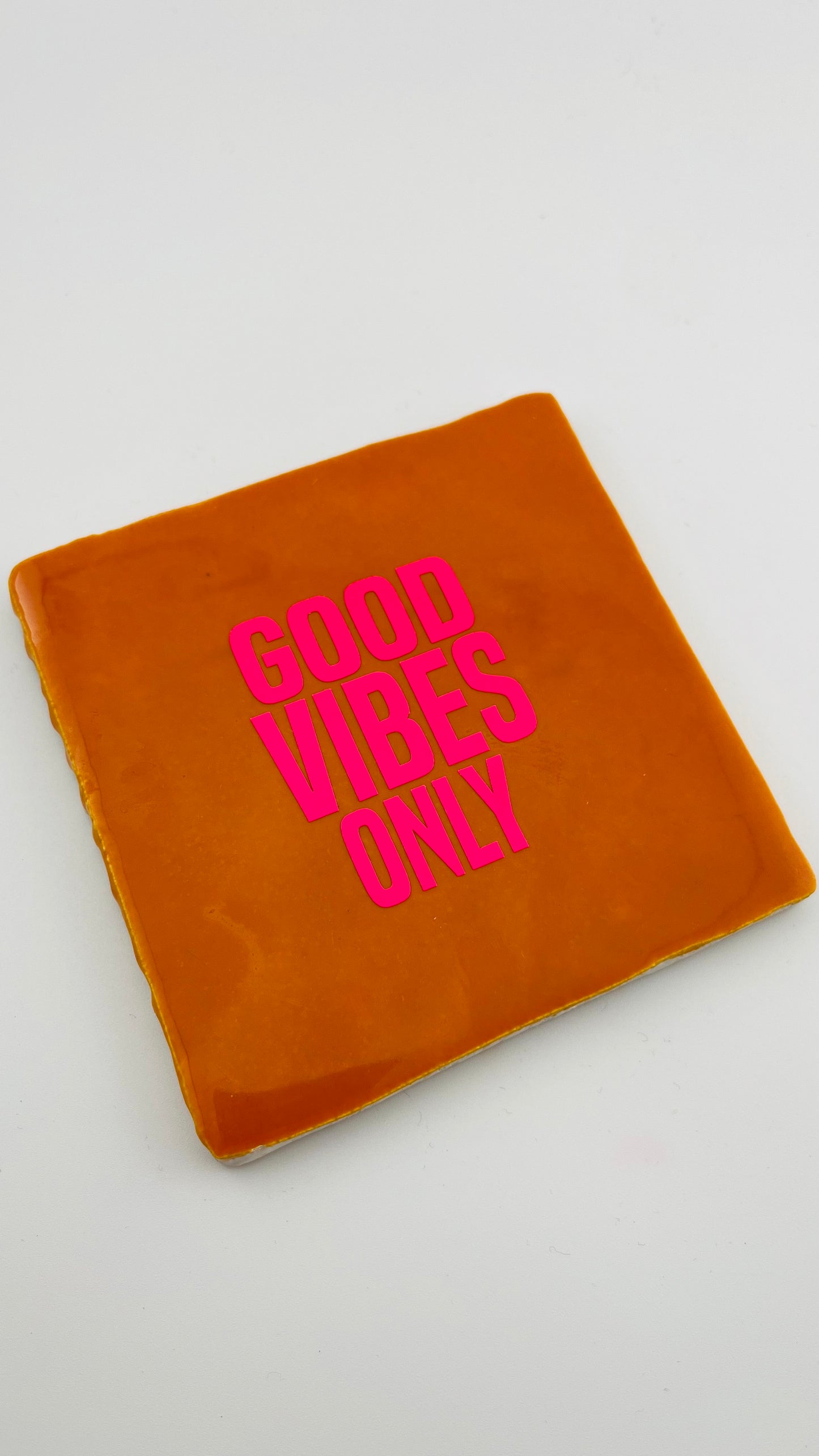 GOOD VIBES ONLY